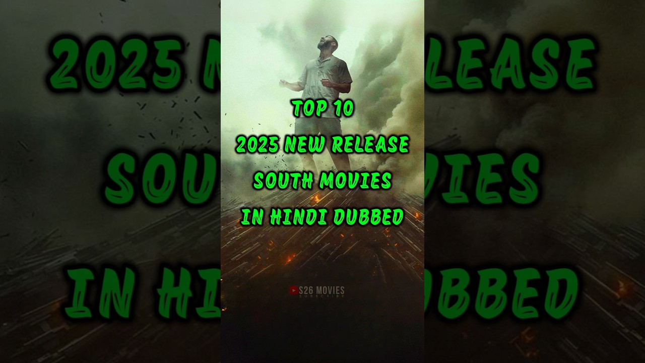 Top South Hindi Dubbed Movies of 2025 🎬