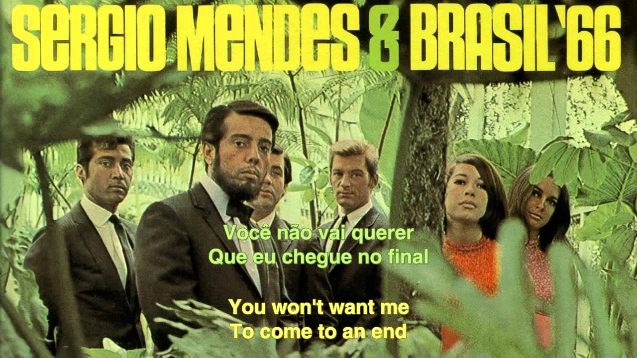 Sergio Mendes & Brasil '66 - Mas que nada (Subtitles) 🎶