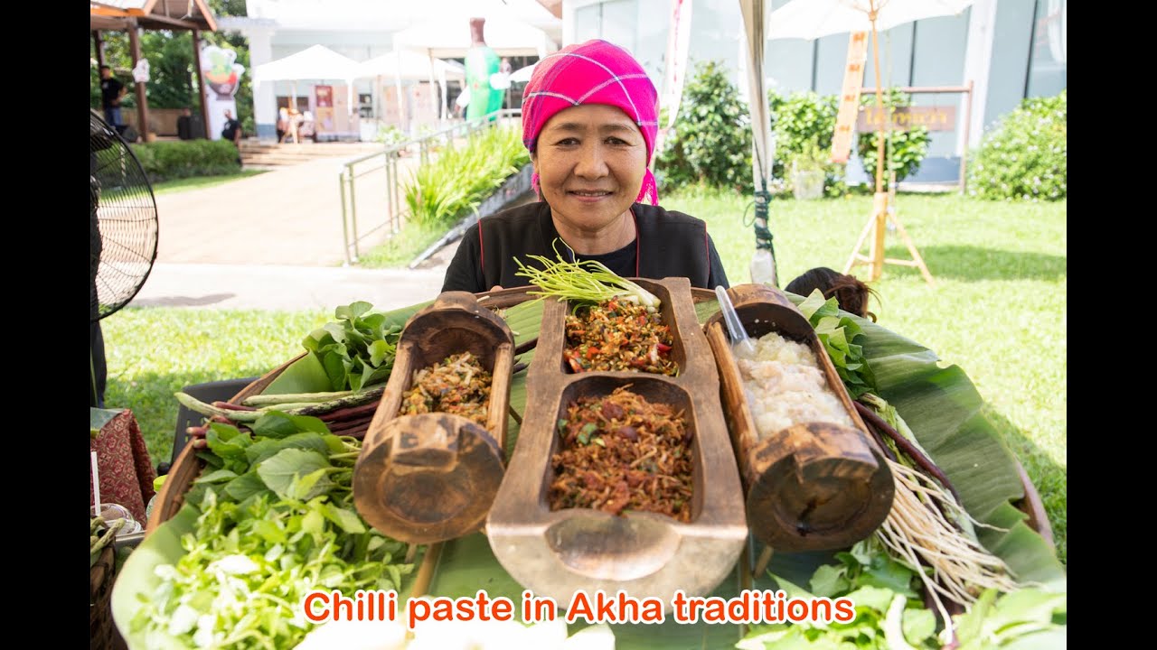 The cultural significance of chilli paste in Akha traditions