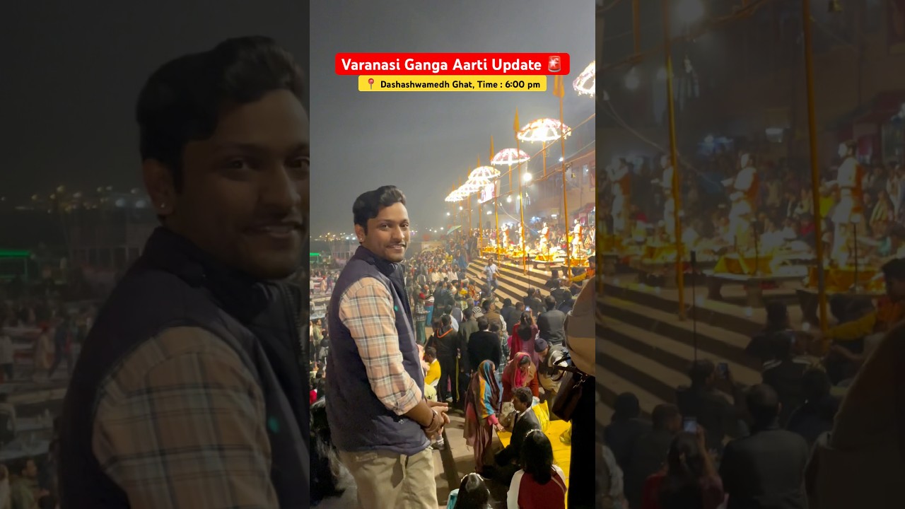 Dashashwamedh Ganga Aarti in Varanasi 🙏🏻