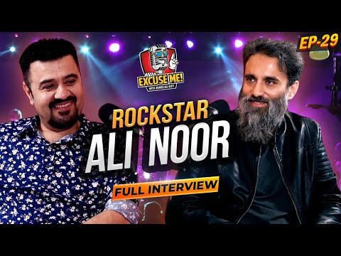 Excuse Me with Ahmad Ali Butt | Ft. Ali Noor | Latest Interview | Episode 29 | Podcast