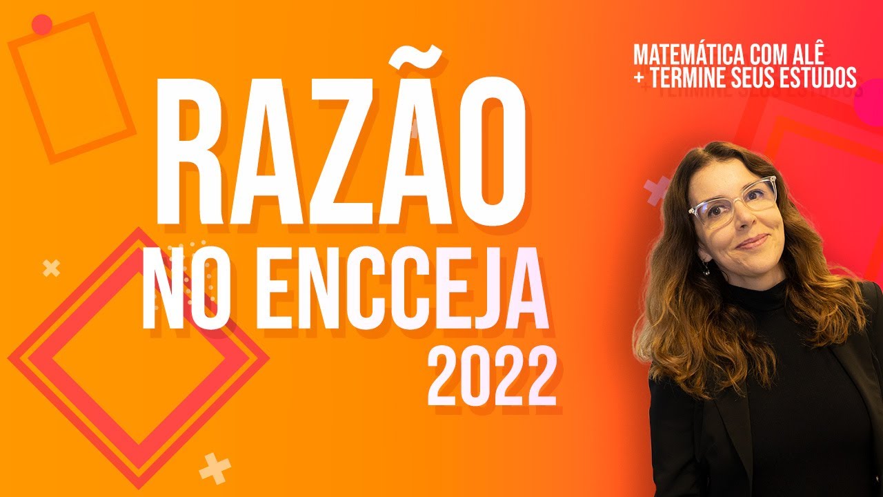 ENCCEJA 2022: Dicas de Matemática para a Prova + Simulado Online 📝
