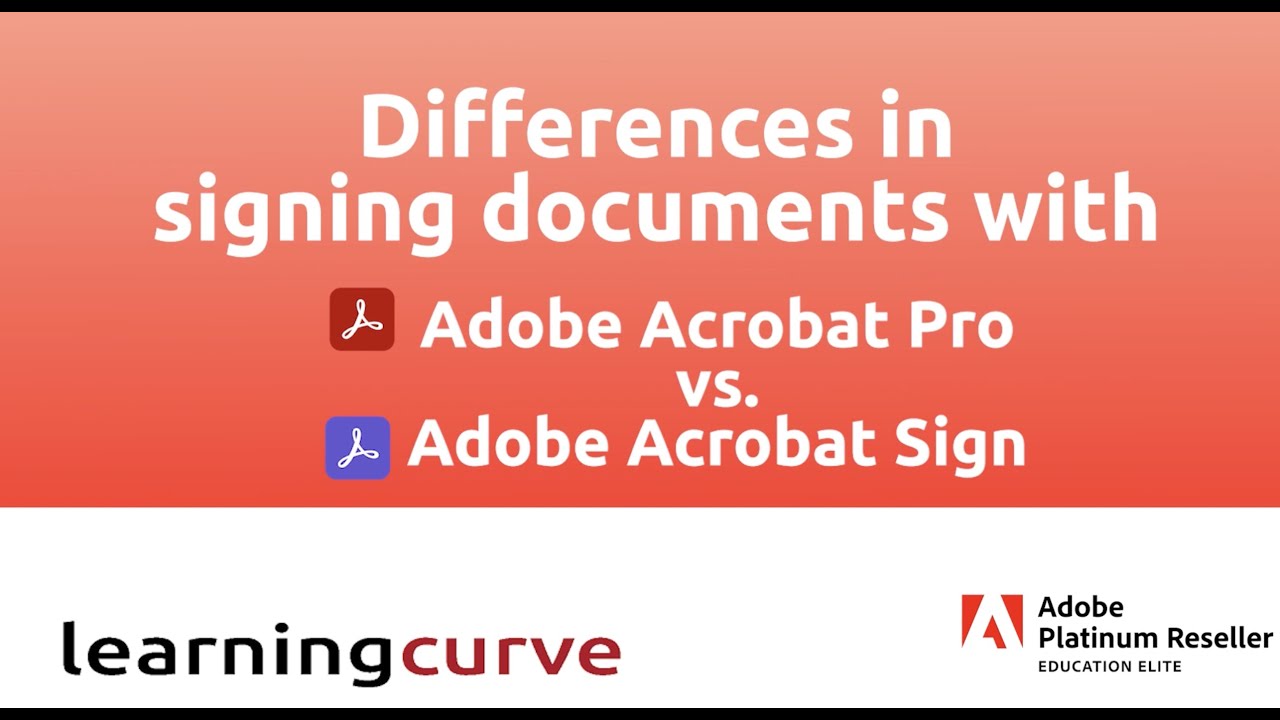 Adobe Acrobat Pro vs. Acrobat Sign: Key Differences