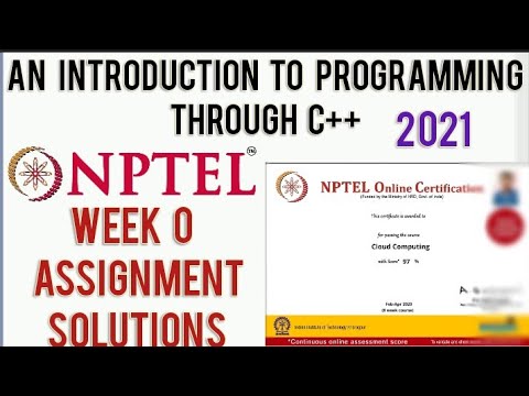 NPTEL 2021: C++ Programming Week 0 Solutions & Quiz