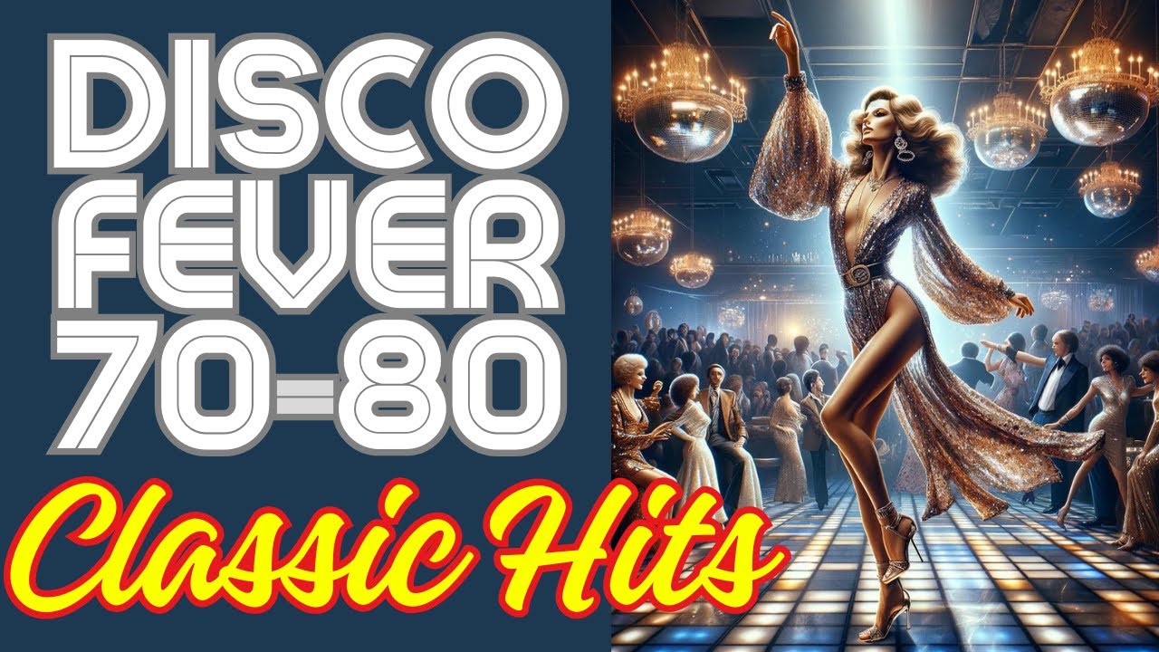 Disco Fever 70s & 80s Dance Classics | Ultimate Retro DJ Set 🎶