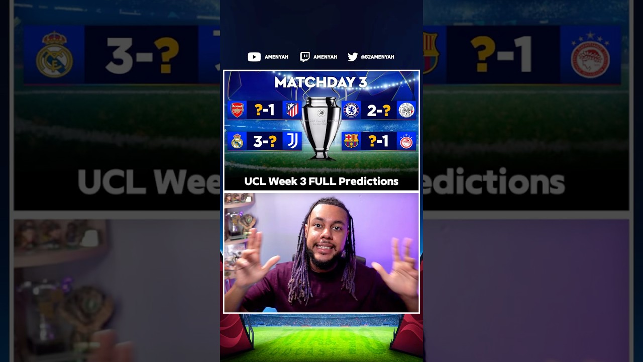 UCL Week 3 Predictions in 90 Seconds