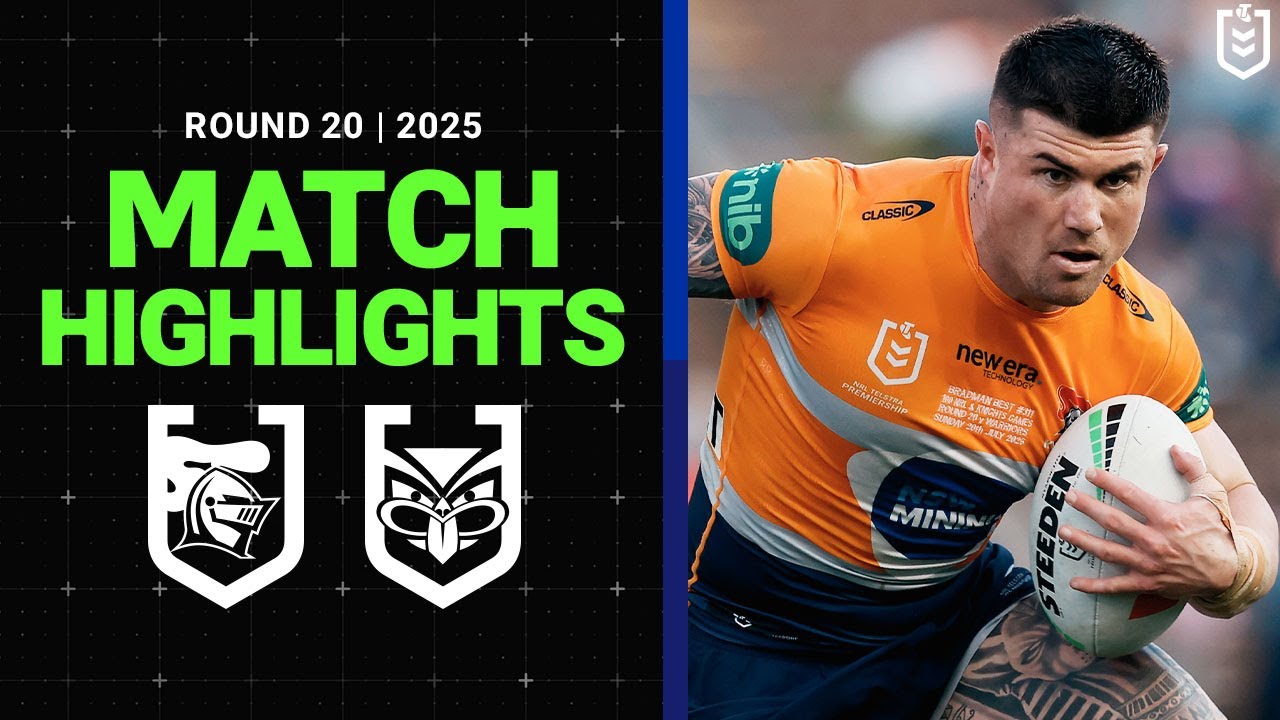 2025 NRL Round 20: Knights vs Warriors Highlights π