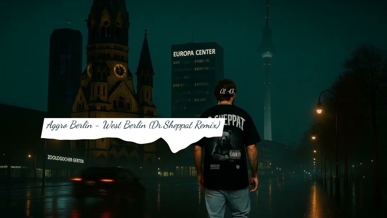 Aggro Berlin - West Berlin (Dr.Sheppat Remix) 🎶
