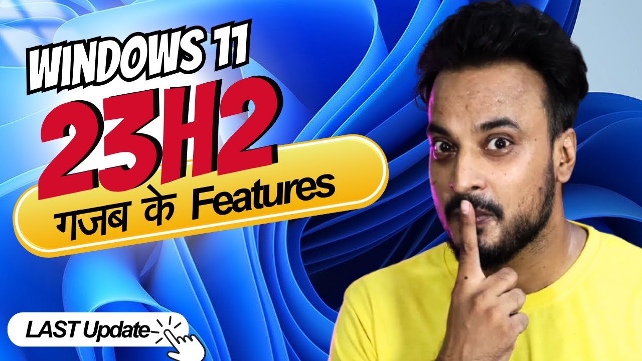 Windows 11 23H2 LAST Update (AMAZING FEATURES) ๐ฅ