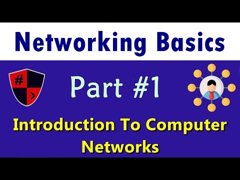 Networking Basics | Part 1: Introduction to Computer Networks