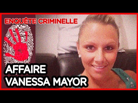 Affaire Vanessa Mayor : quand l’obsession pousse au crime - Enquête criminelle