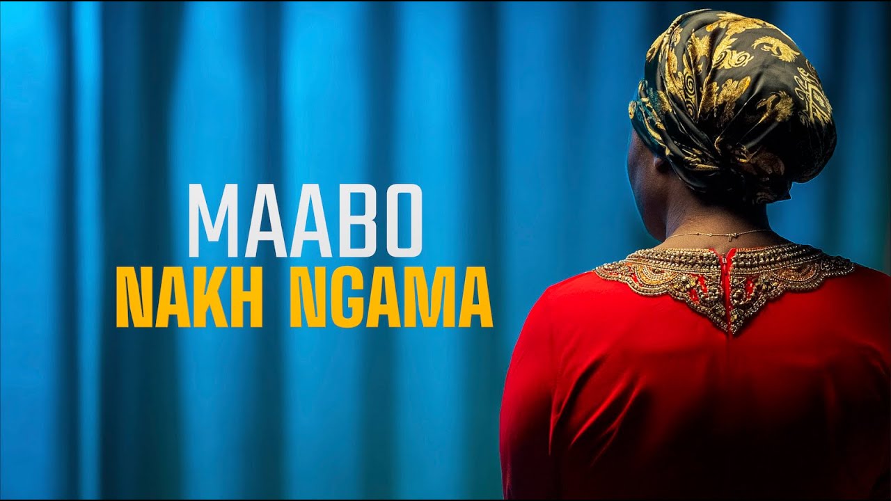 Maabo - Nakh Ngama 🎶 Hommage Touchant aux Femmes Qui Sacrifient Tout