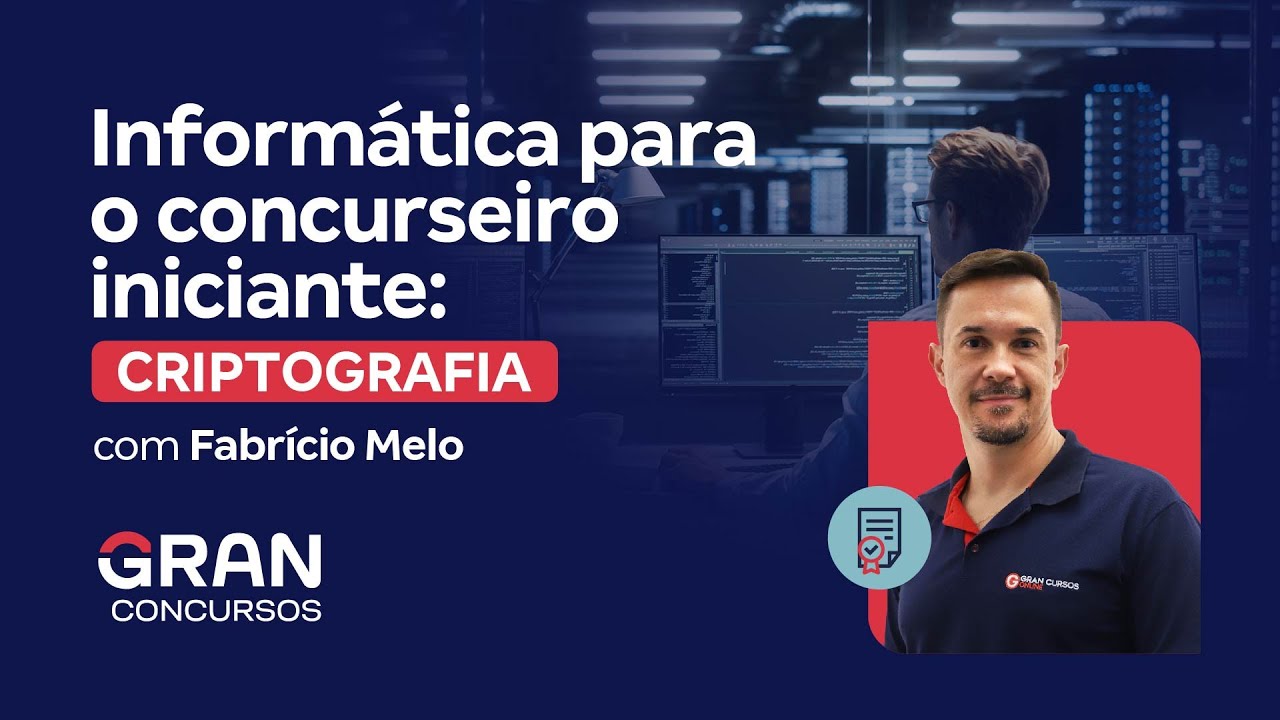 Criptografia para Concursandos Iniciantes: Aula Especial com Fabrício Melo 🔒