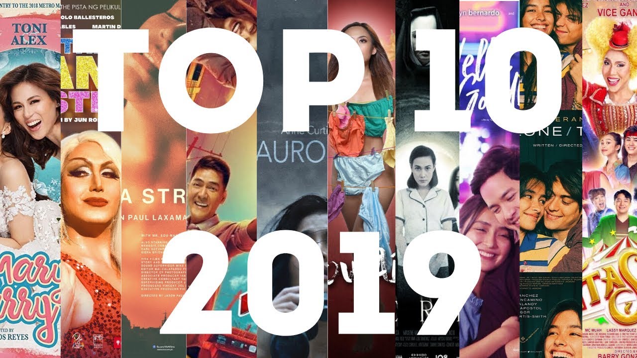 TOP 10 Top 10 Highest-Grossing Pinoy Movies of 2019 🎬