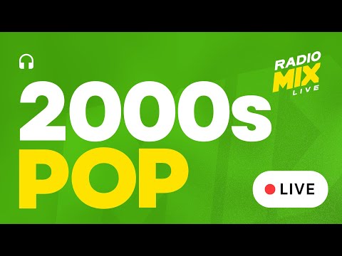Radio 2000s Hits [ 24/7 Live ] Early 2000s Pop Hits | 2000s Playlist ● Best of 2000s Songs