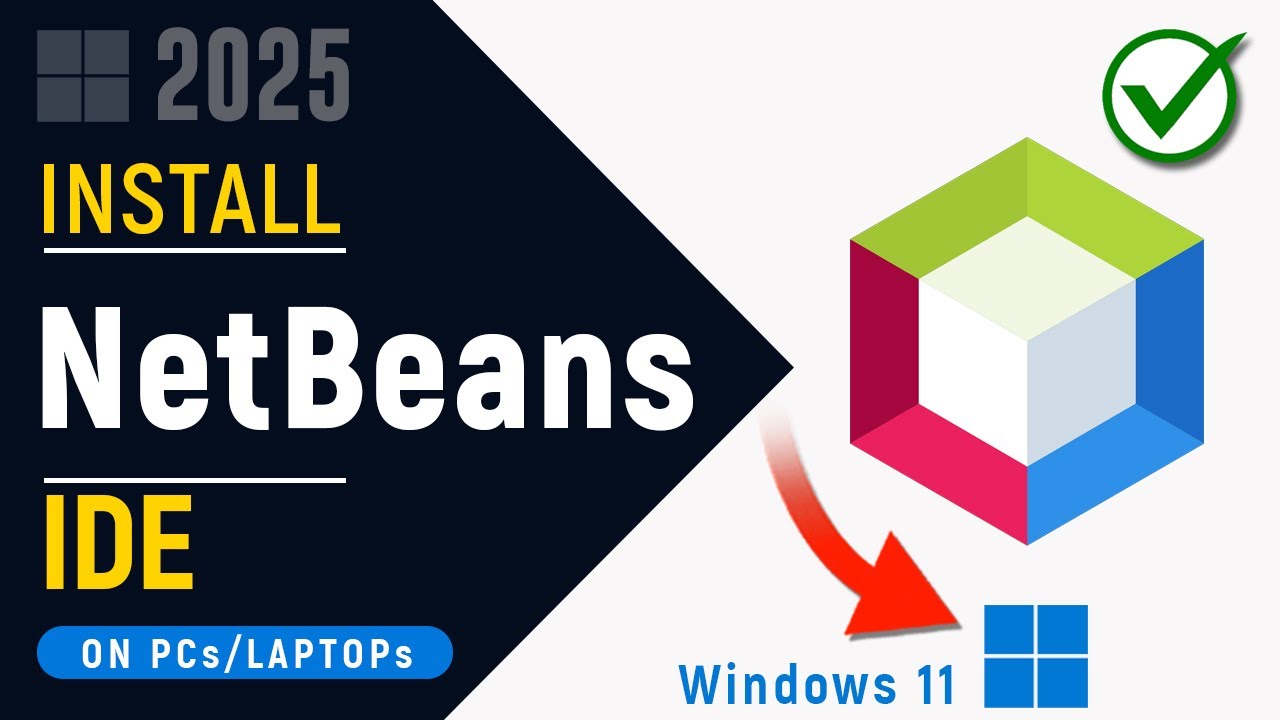 Install NetBeans IDE on Windows 11 in 2025 🖥️