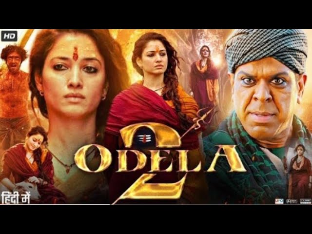 OdeLa 2 (2025) Hindi Dubbed Action Movie 🎬