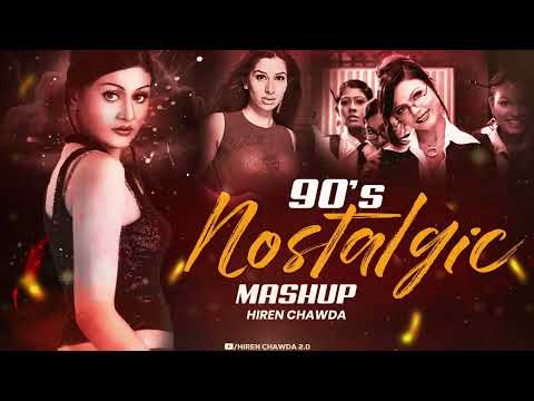 90s Nostalgic Mashup | Best of 90s l 90s Evergreen | Nonstop 90s Vibes | Hiren Chawda l 90s Jukebox