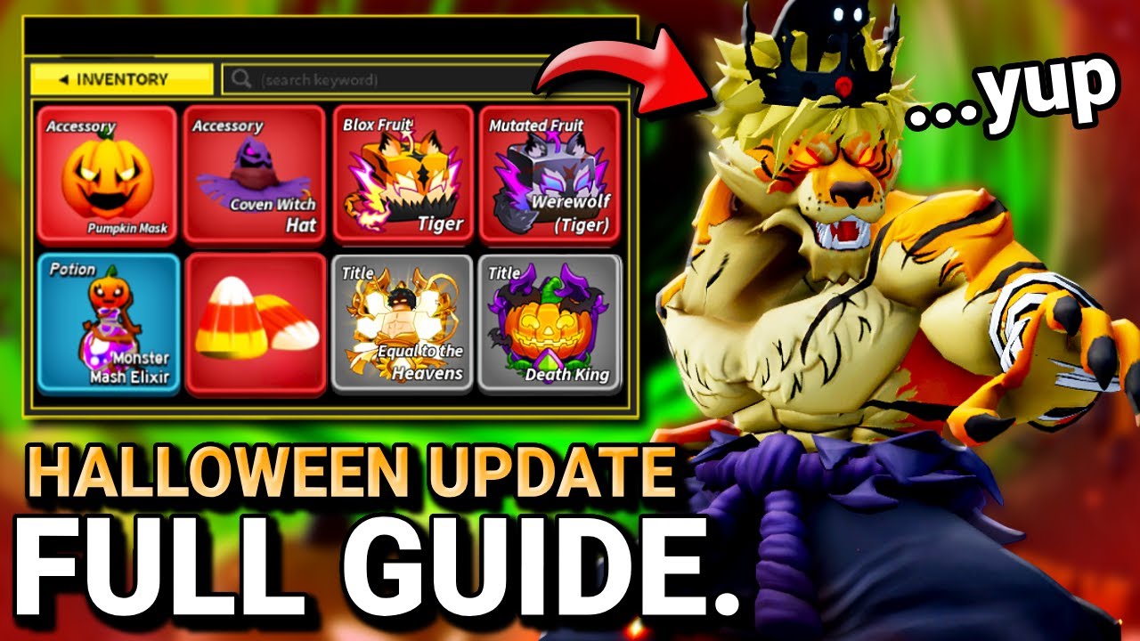 Ultimate Guide to the Halloween & Tiger Fruit Update in Blox Fruits 🎃🧃