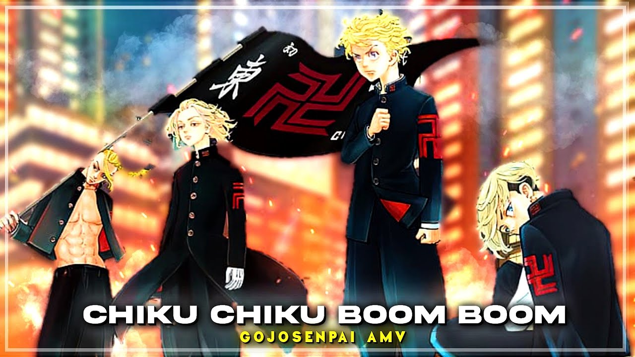Tokyo Revengers Toman x Chiku Chiku AMV 🎬