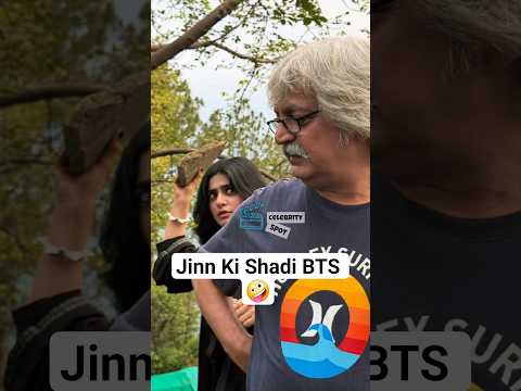 سحر خان کے اندر سچ مچ چڑیل اگئی 😂 Jinn Ki Shadi episode 16 ,17 BTS | jinn ki shadi Unki Shadi