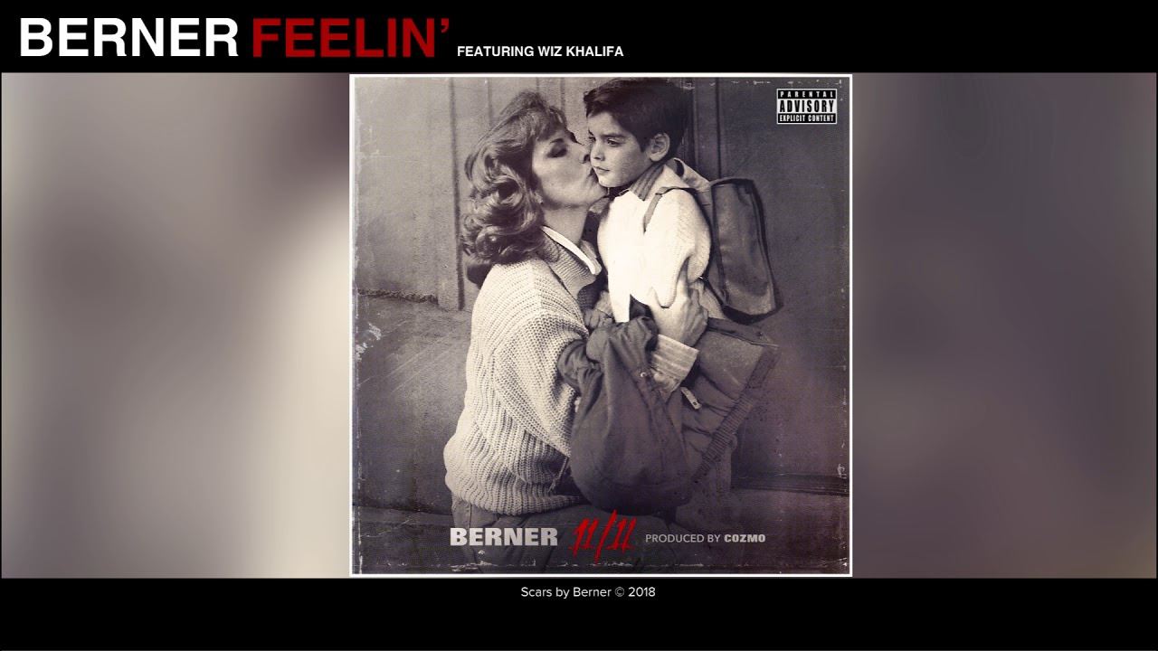 Berner - Feelin feat. Wiz Khalifa (Audio) | 11/11 Album