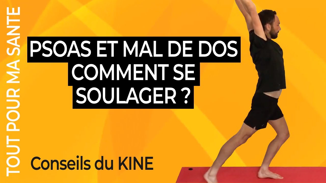 Psoas et mal de dos : étirements & conseils 🧘‍♂️