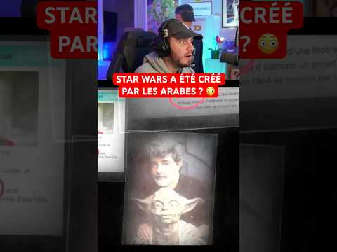 STAR WARS A ÉTÉ CRÉÉ PAR LES ARABES ? 😳