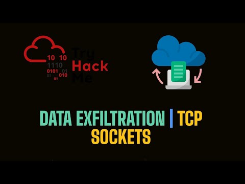 Data Exfiltration Techniques | TCP Socket |  TryHackMe Data Exfiltration