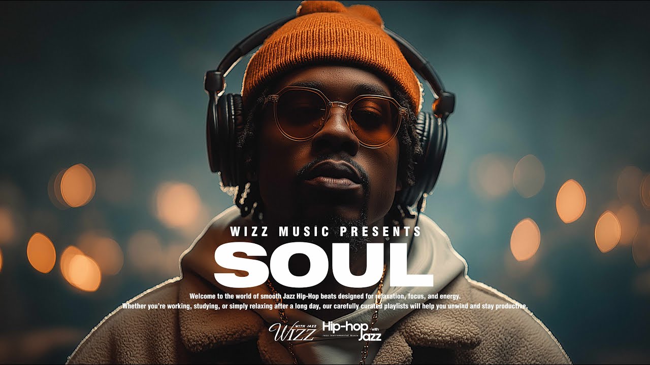 Soul Jazz Hip-Hop Part.13 | Don’t Overthink – Smooth Beats for Clear Minds