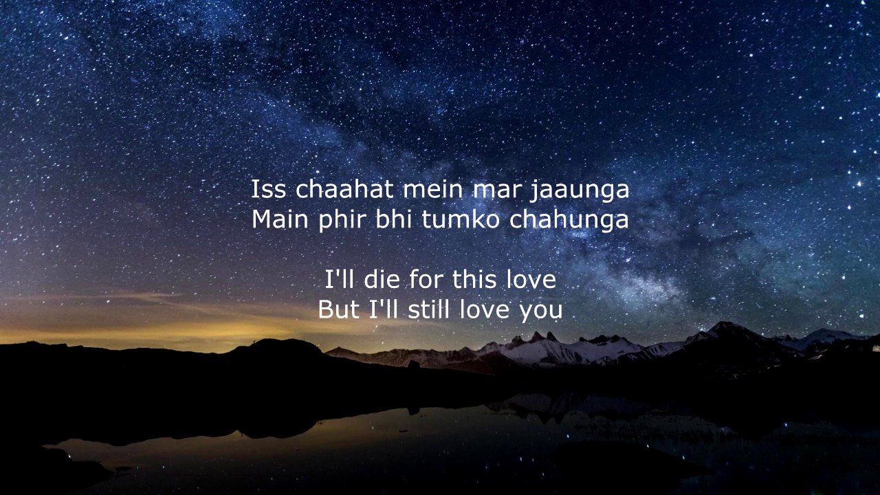Phir Bhi Tumko Chaahunga Lyrics & English Translation 🎶