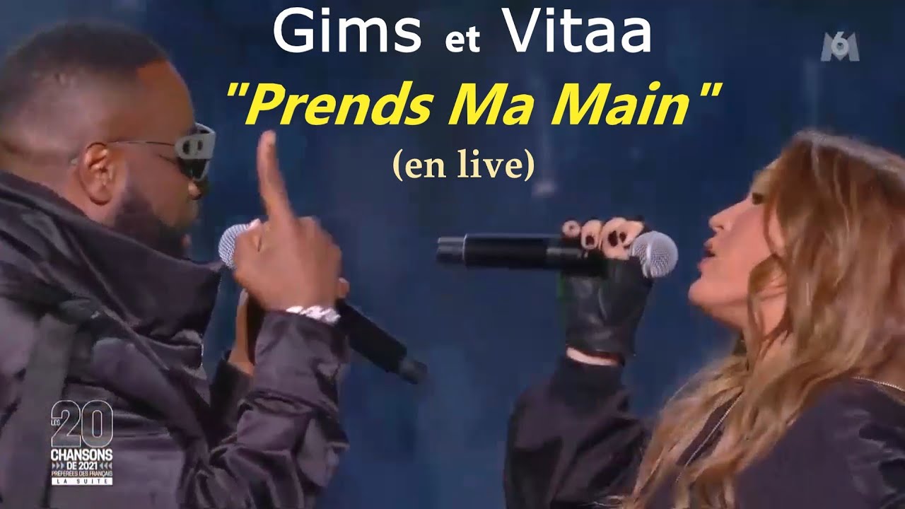 Gims et Vitaa - Prends Ma Main (Live, M6, 21.12.2021)