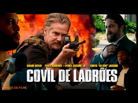 O FILME DE AÇÃO COVIL DE LADRÕES - LANÇAMENTO 2018 E INCRÍVEL..... (ANALISE)