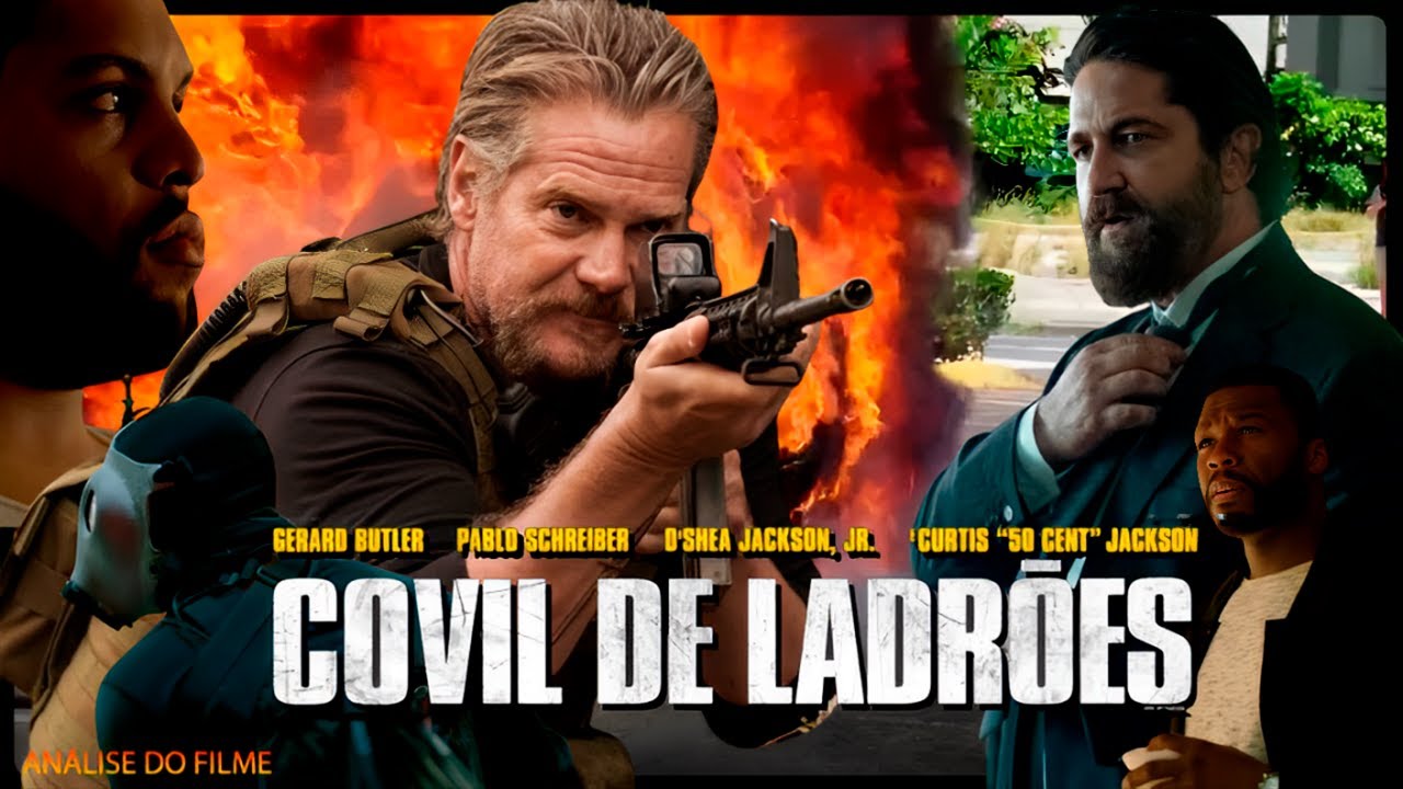Ladrões Covil: Análise do Filme de Ação de 2018 🚓