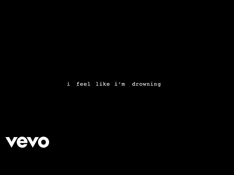 Two Feet - I Feel Like I'm Drowning (Lyric Video)