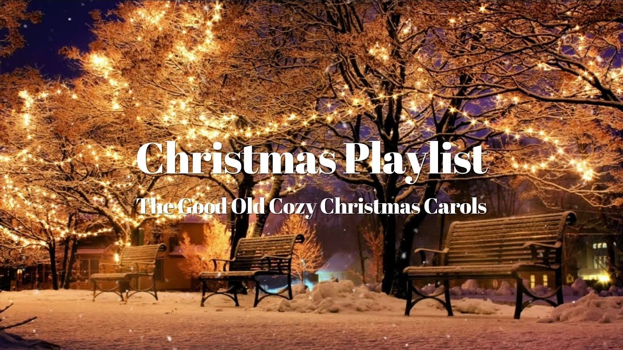 Cozy Christmas Carols & Timeless Holiday Hits ๐