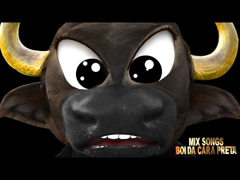 BOI DA CARA PRETA - SÓ AS MELHORES!🏆 | AS MELHORES CANÇÕES DE NINAR | MIX SONGS DE MÚSICAS INFANTIS🏆