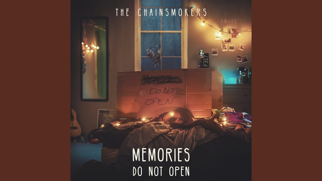 Young by The Chainsmokers from Memories... Do Not Open 🎶
