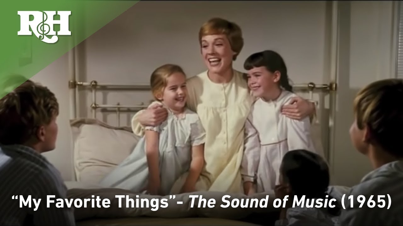 My Favorite Things from The Sound of Music 🎶