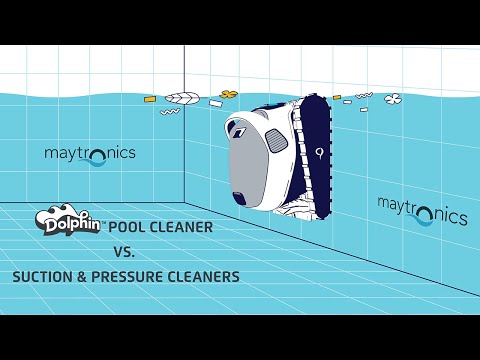Maytronics Dolphin Pool Cleaner vs. Suction & Pressure Cleaners