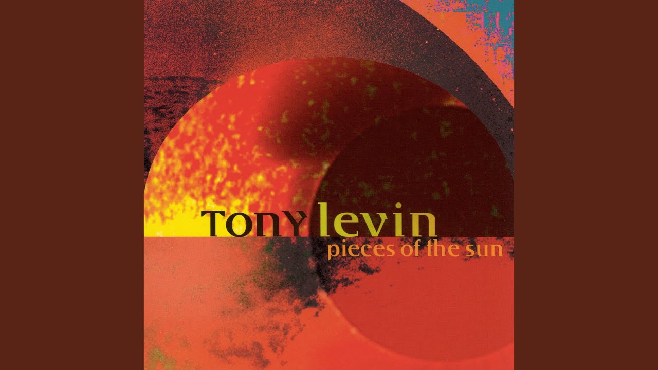 Aquafin by Tony Levin | Pieces Of The Sun (2002)