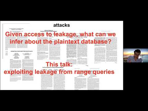 Charalampos Papamanthou: Leakage Abuse Attacks in Encrypted Databases