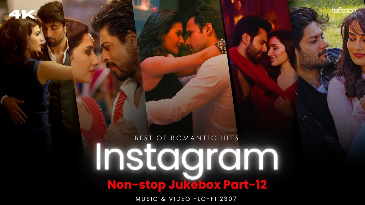 Non-Stop Trending Love Mashup on Instagram 🎶 | Bollywood & Lo-Fi Vibes - Part 12