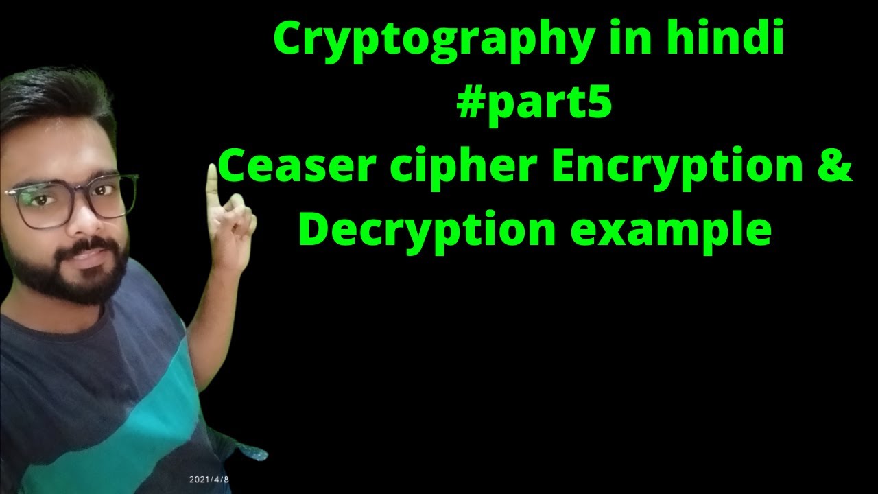 क्रिप्टोग्राफी हिंदी में Part 5: सीज़र सिफर का आसान उदाहरण 🔐