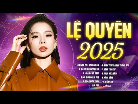 Lệ Quyên 2025 - Liên Khúc Bolero Hay Nhất của Nữ Hoàng Phòng Trà Lệ Quyên