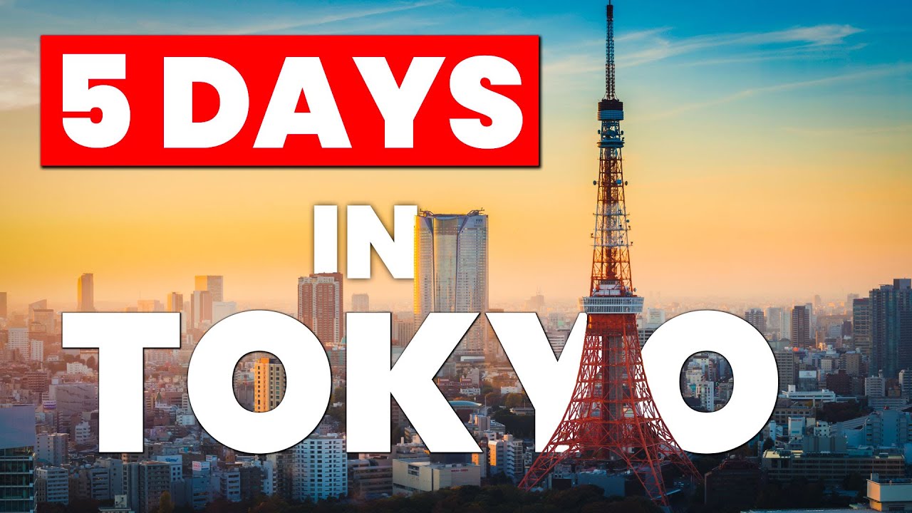 5-Day Tokyo Travel Guide 🗼