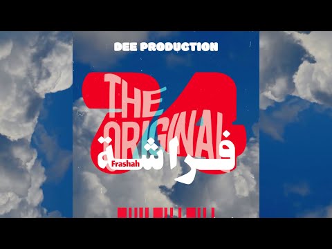 Frasha _ 74 Original AE فراشة | Prod by DEE