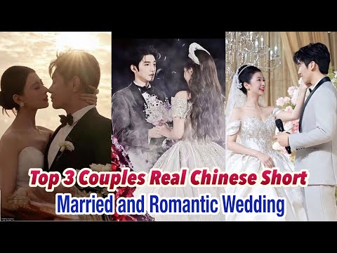 Top 3 Real Couple Chinese Short Drama MARRIED AND ROMANTIC WEDDING #couple #romantic
