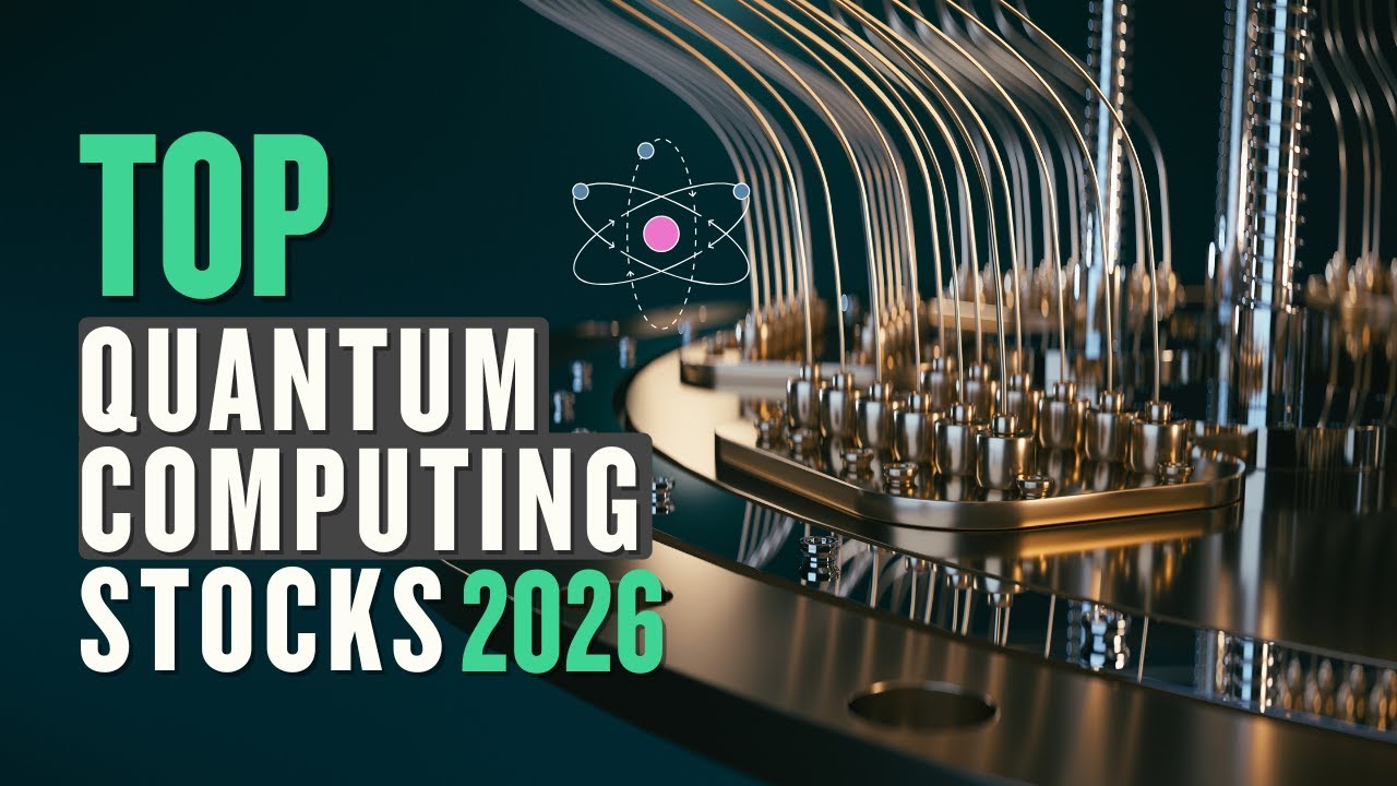2026's Must-Watch Quantum Computing Stocks 🚀