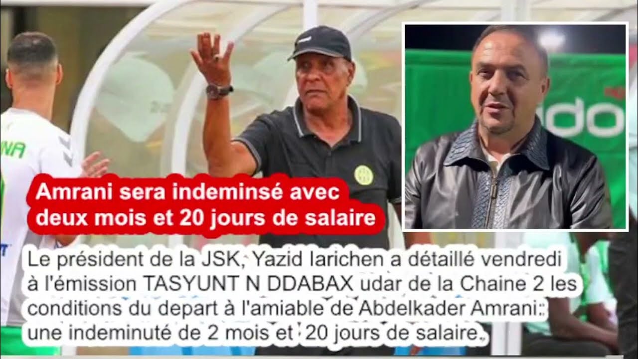 Yarichene : Amrani met fin à son contrat à l'amiable 📝